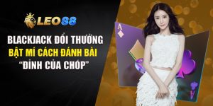 Blackjack Đổi Thưởng
