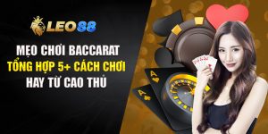 Mẹo Chơi Baccarat
