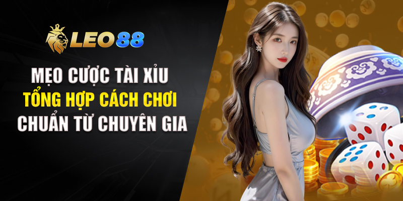 Mẹo Cược Tài Xỉu