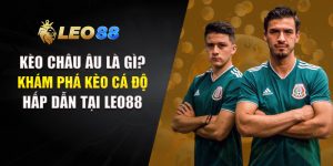 Kèo Châu Âu Là Gì