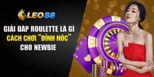 Giải Đáp Roulette Là Gì