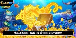 Bắn cá thần rồng