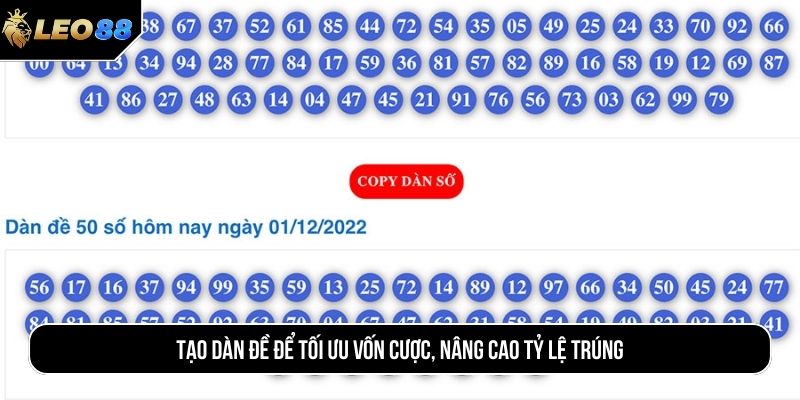 Tạo dàn đề để tối ưu vốn cược, nâng cao tỷ lệ trúng