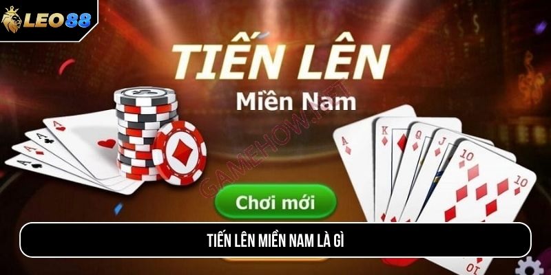 Tiến lên miền Nam là gì